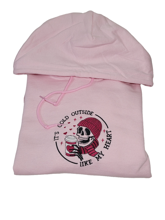 “It’s Cold Outside Like My Heart” Embroidered Hoodie