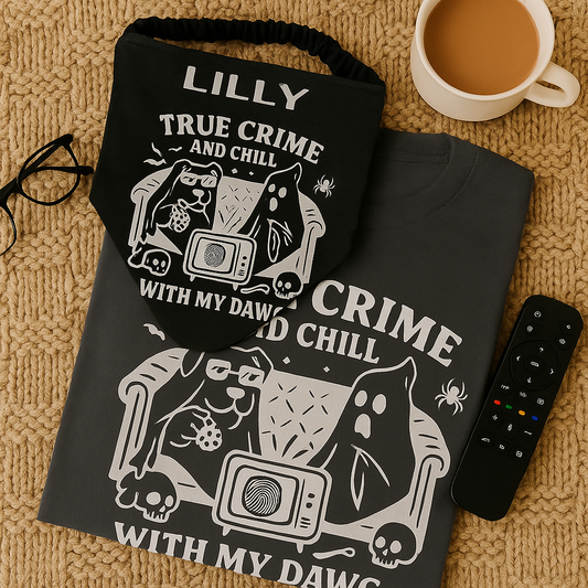 True Crime & Chill Matching Set – T-Shirt + Personalized Dog Bandana